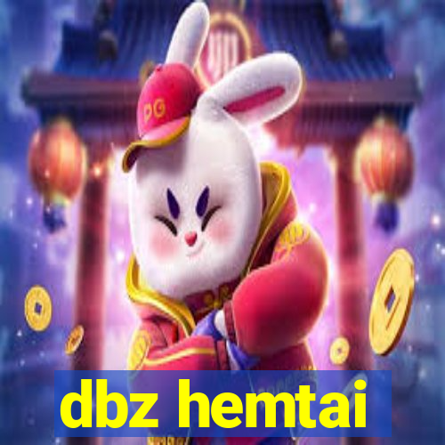 dbz hemtai